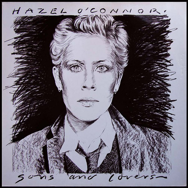 

HAZEL O'CONNOR - Sons And Lovers: Expanded Edition (1 CD)