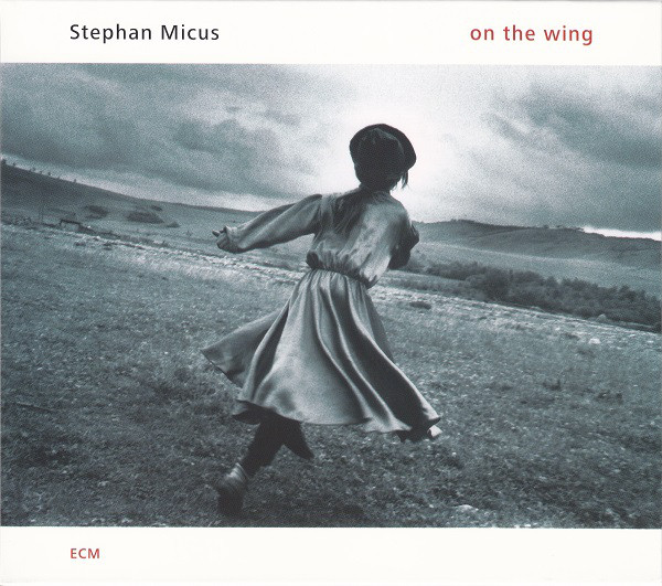 

Stephan Micus – On The Wing (1 CD)