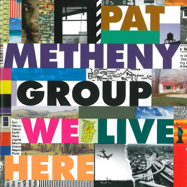 

Pat Metheny: We Live Here (1 CD)