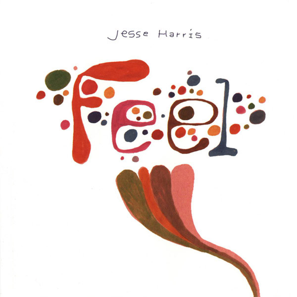 Jesse Harris: Feel (1 CD)