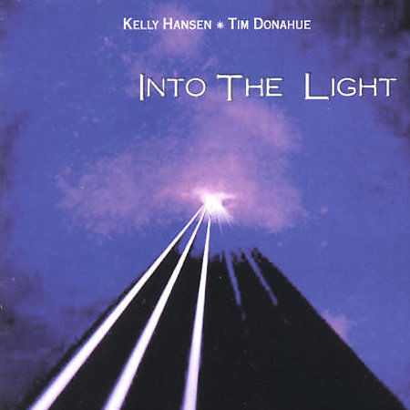 

Kelly Hansen & Tim Donahue: Into the Light (1 CD)