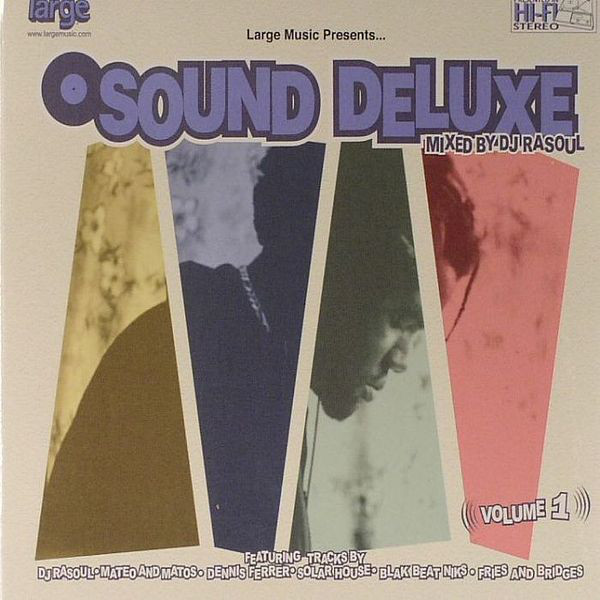 

DJ RaSoul: Sound Deluxe (1 CD)