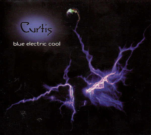 Curtis: Blue Electric Cool (1 CD)