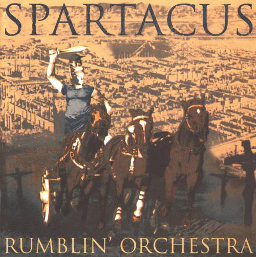 

Rumblin Orchestra: Spartacus (1 CD)