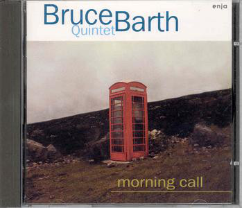 Bruce Barth: Morning Call (1 CD)