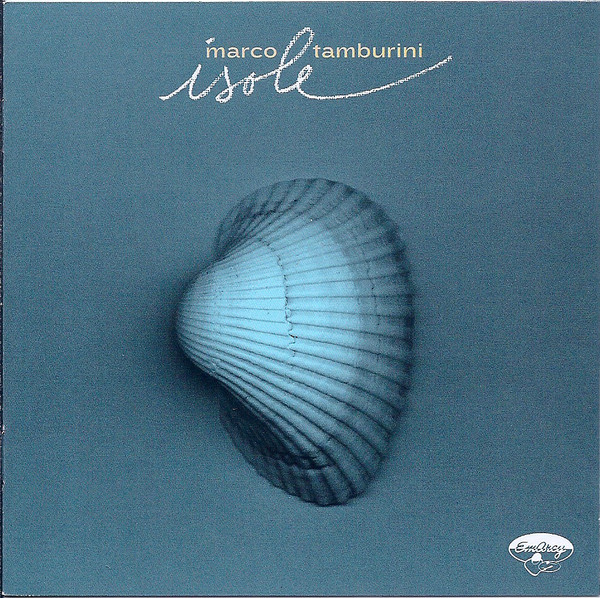 Marco Tamburini - Isole (1 CD)