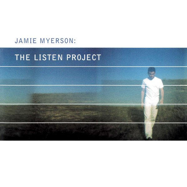 Jamie Myerson: The Listen Project (1 CD)