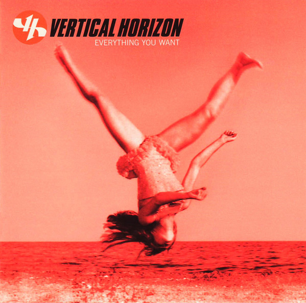 

Vertical Horizon: Everything You Want (1 CD)