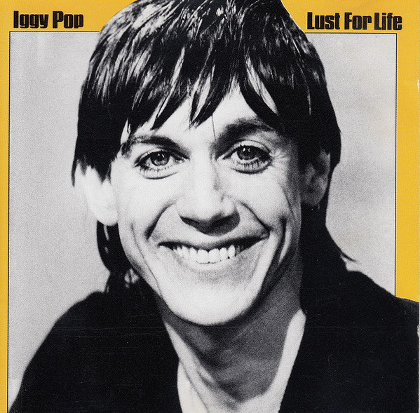 

Iggy Pop: Lust for life (1 CD)