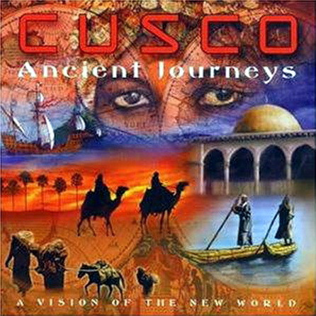 

Cusco ‎– Ancient Journeys - A Vision Of The New World (1 CD)
