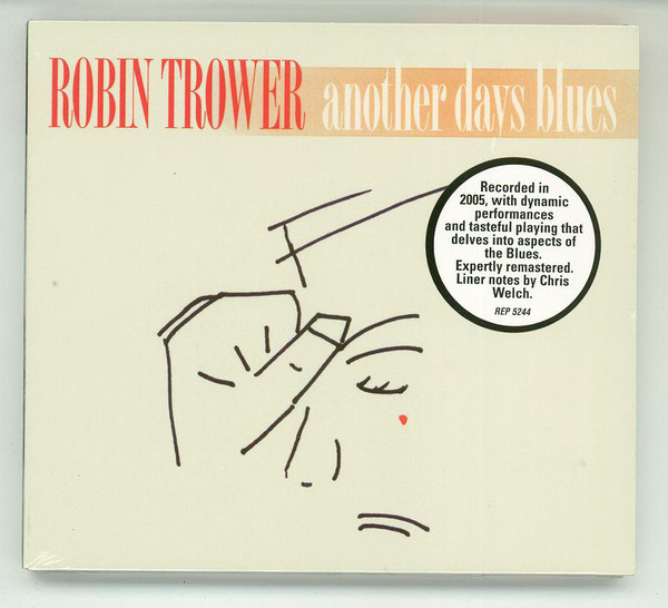 TROWER, ROBIN - Another Days Blues (1 CD)