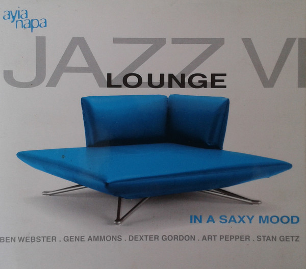 

Jazz Lounge Vol. 6: In A Saxy Mood (1 CD)