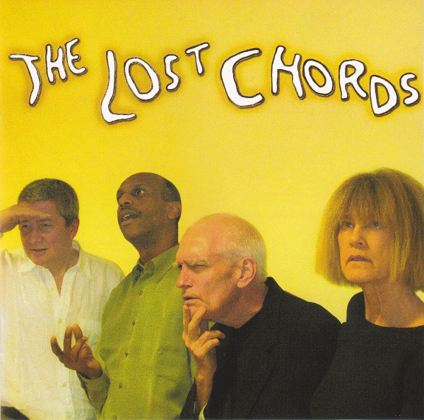 Carla Bley/Andy Sheppard/Steve Swallow/Billy Drummond –The Lost Chords (1CD)