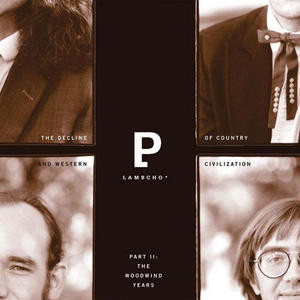 

Lambchop: Decline of Country & Western Civilization Part II (1 CD)