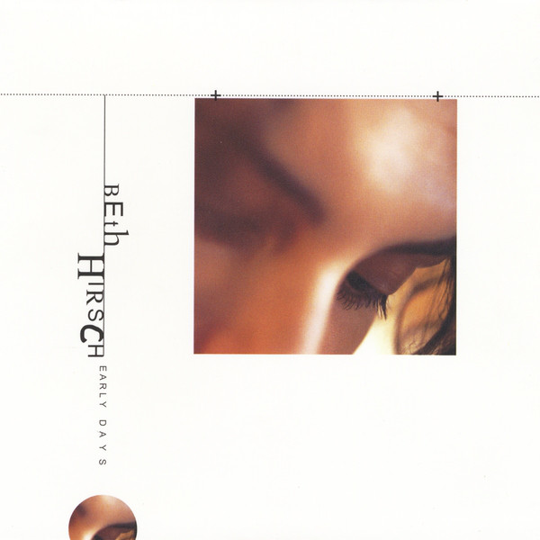 Beth Hirsch: Early Days (1 CD)