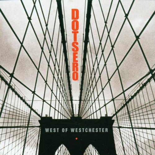 

Dotsero – West Of Westchester (1 CD)