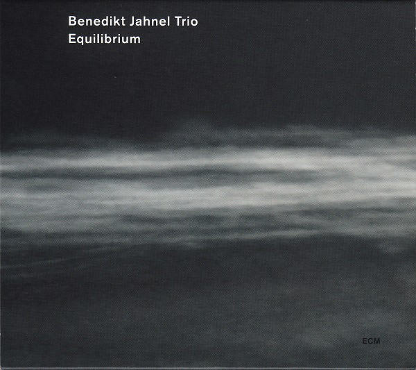 Benedikt Jahnel Trio: Equilibrium (1 CD)