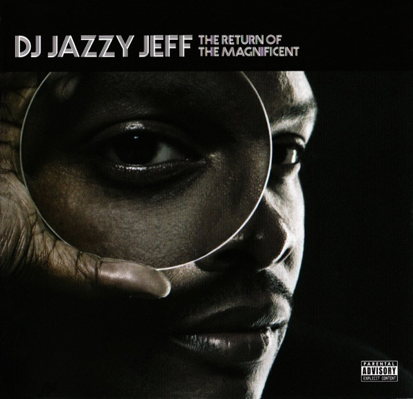 DJ Jazzy Jeff: Return of the Magnificent (1 CD)