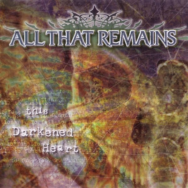 

All That Remains: This Darkened Heart (1 CD)