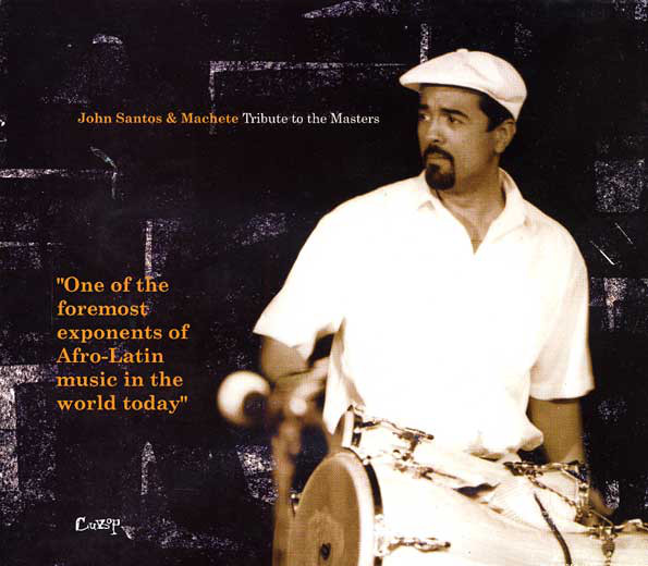 

John Santos: Tribute to the Masters (1 CD)