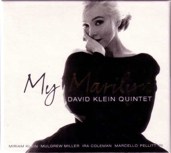 

David Klein Quintet: My Marilyn (1 CD)