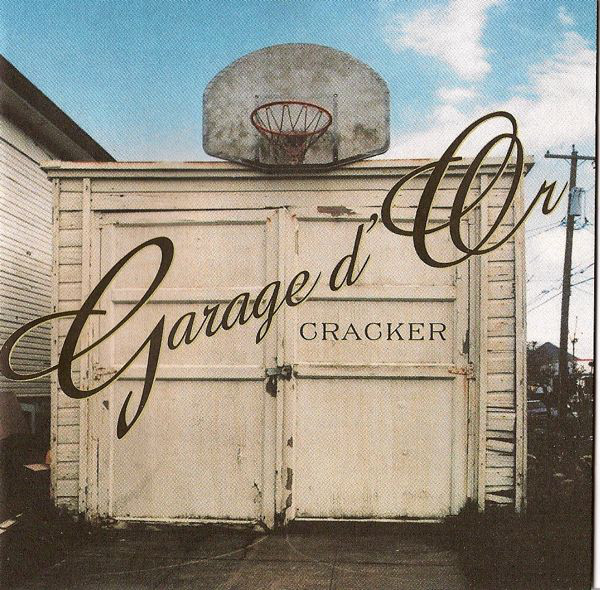 

Cracker: Garage D'Or (2 CD)