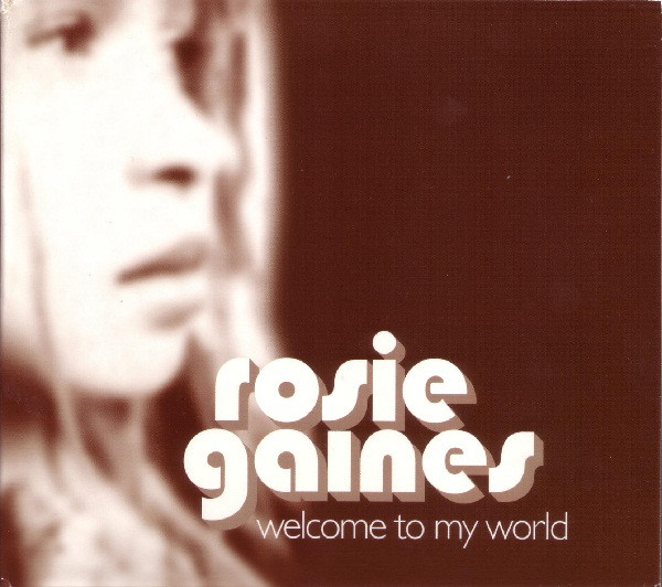 

Rosie Gaines: Welcome to My World (1 CD)