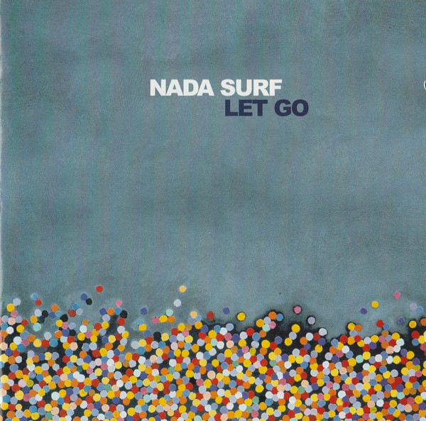 Nada Surf: Let Go (1 CD)