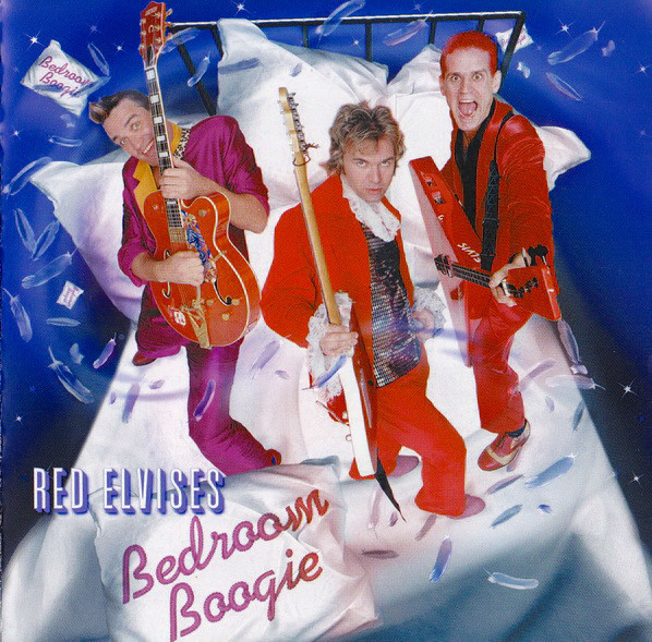 

Red Elvises: Bedroom Boogie (1 CD)