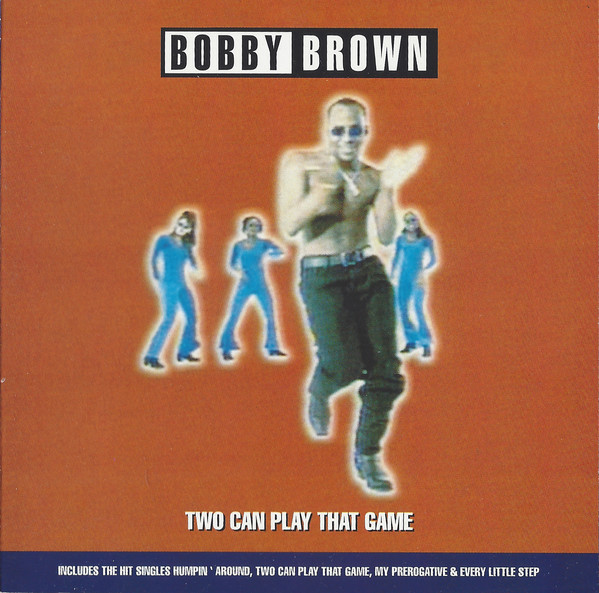 

Bobby Brown: Two Can Play That Game (1 CD)