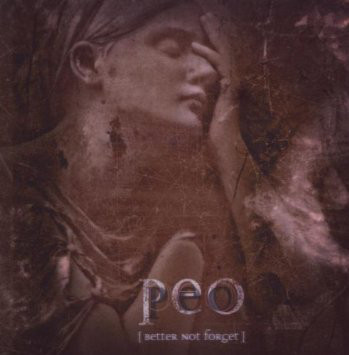 Peo: Better Not Forget / Man Behind the Face (2 CD)