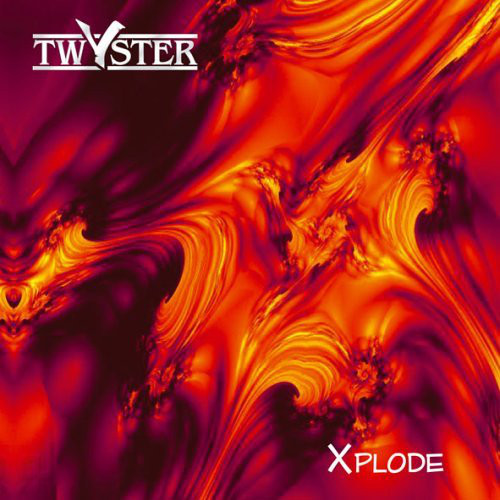 

Twyster: Xplode (1 CD)