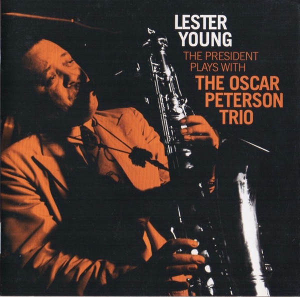 

LESTER YOUNG - With Oscar Peterson Trio (1 CD)