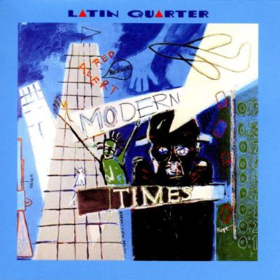 

LATIN QUARTER - Modern Times … Plus Bonustracks (1 CD)