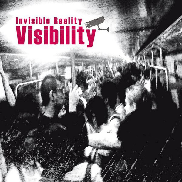 Invisible Reality: Visibility (1 CD)