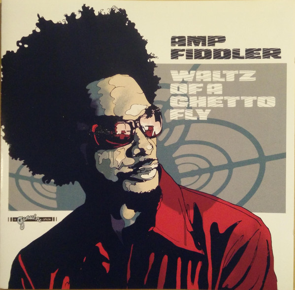 Amp Fiddler: Waltz of a Ghetto Fly (1 CD)