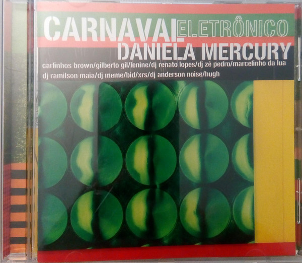 

Daniela Mercury: Carnaval Eletronico (1 CD)