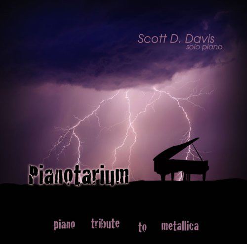 

Scott D. Davis: Pianotarium - Piano Tribute to Metallica (1 CD)