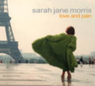 

Sarah Jane Morris: Love & Pain (1 CD)