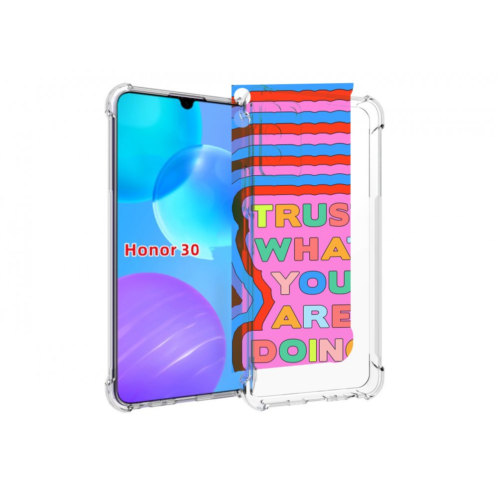 

Чехол MyPads верь-в-то-что-ты-делаешь для Huawei Honor 30 Lite, Tocco