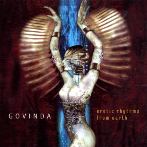 Govinda: Erotic Rhythms from Earth (1 CD)