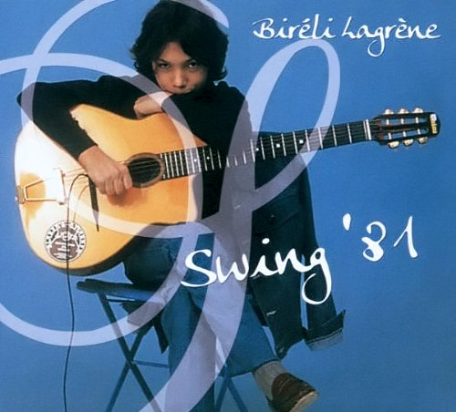 

Bireli Lagrene: Swing 81 (1 CD)