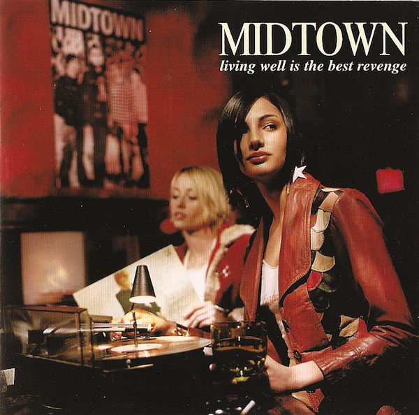 

Midtown: Living Well Is the Best Revenge (1 CD)