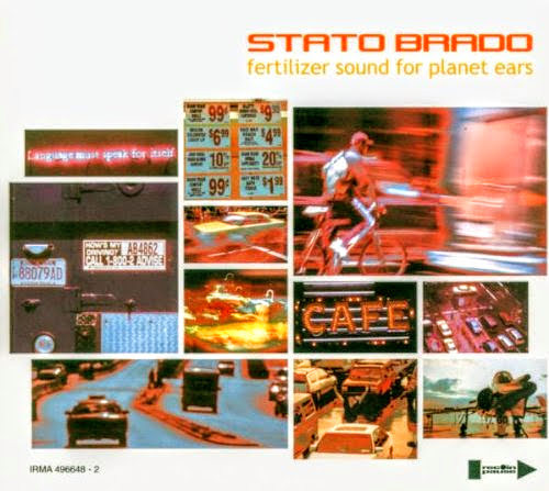 

Stato Brado: Fertilizer Sound for Planet (1 CD)