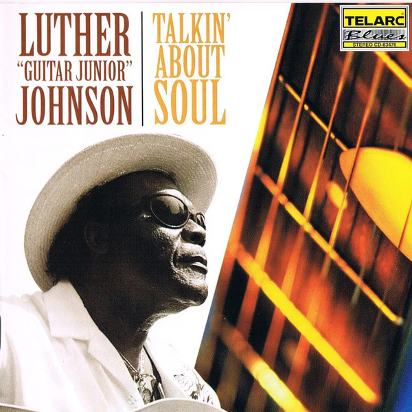 Luther Johnson - Talkin' About Soul (1 CD)