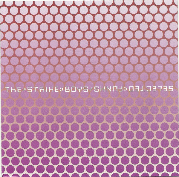Strike Boys: Selected Funks (1 CD)