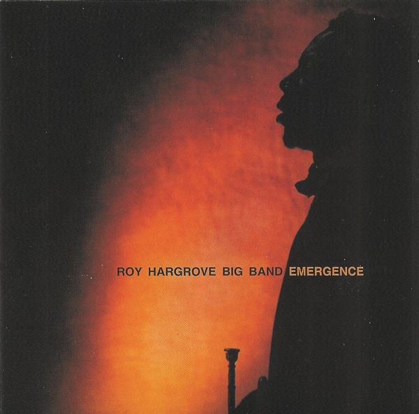 

Roy Hargrove - Emergence (1 CD)