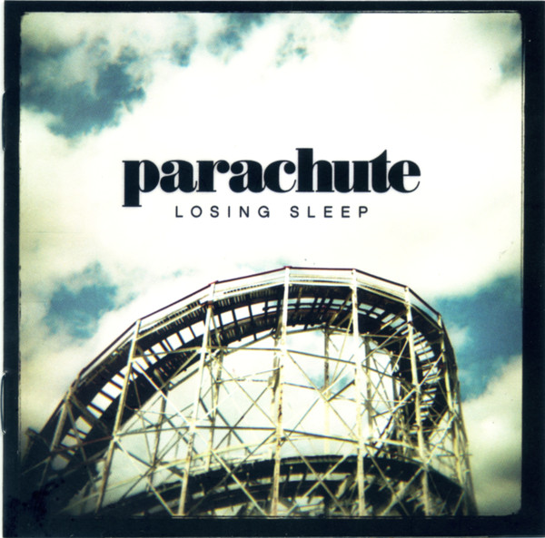 Parachute - Losing Sleep (1 CD)