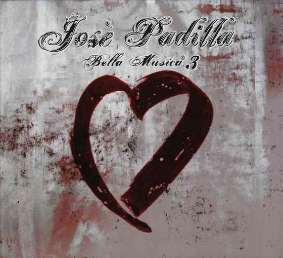 Jose Padilla ?– Bella Musica 3 (1 CD)