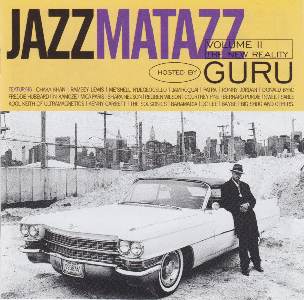 

Guru - Jazzmatazz Vol.2 - New Reality (1 CD)